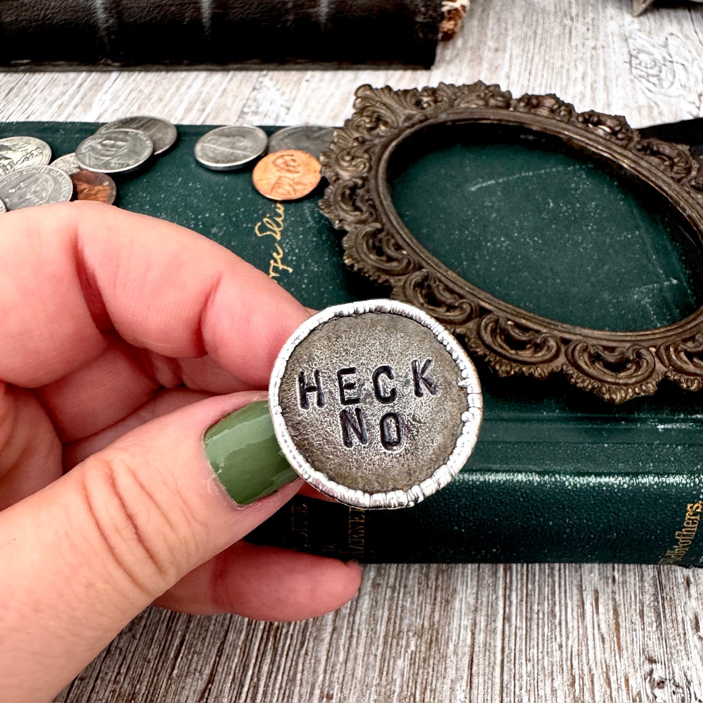 Lucky Penny Club -Blacksmith-forged Heck No Coin Ring Fine Silver Size 9 / One of a Kind
